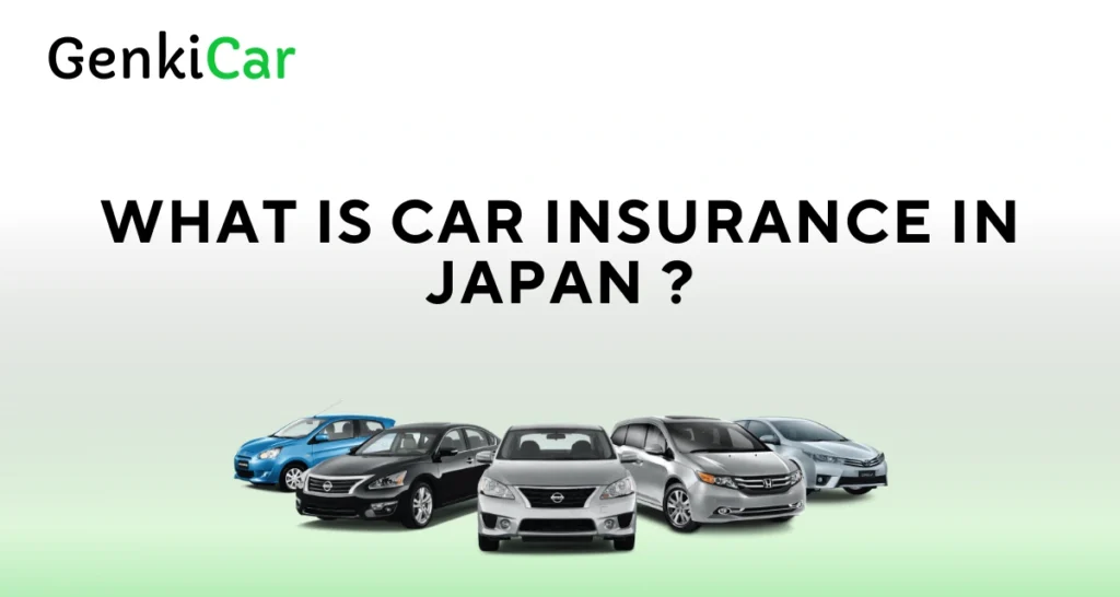 What-is-Car-Insurance-in-Japan-?