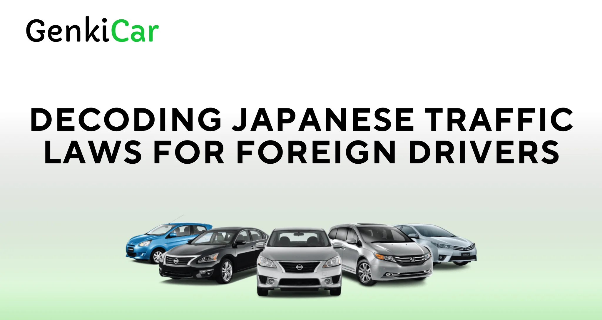 Decoding Japanese Traffic Laws - 2024 Guide | GenkiCar Japan