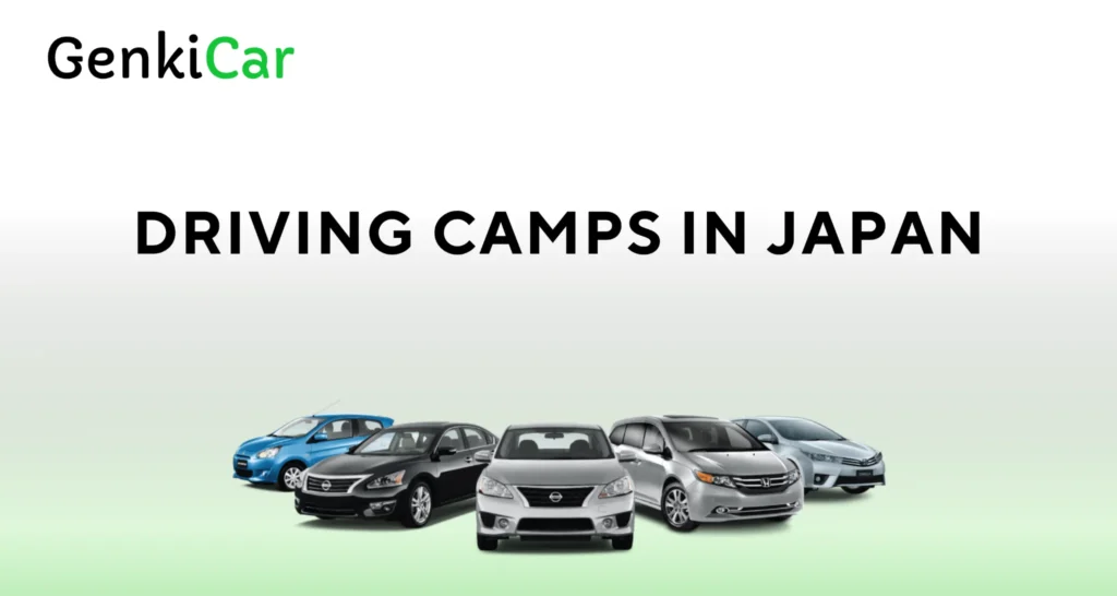 Driving Camps in Japan